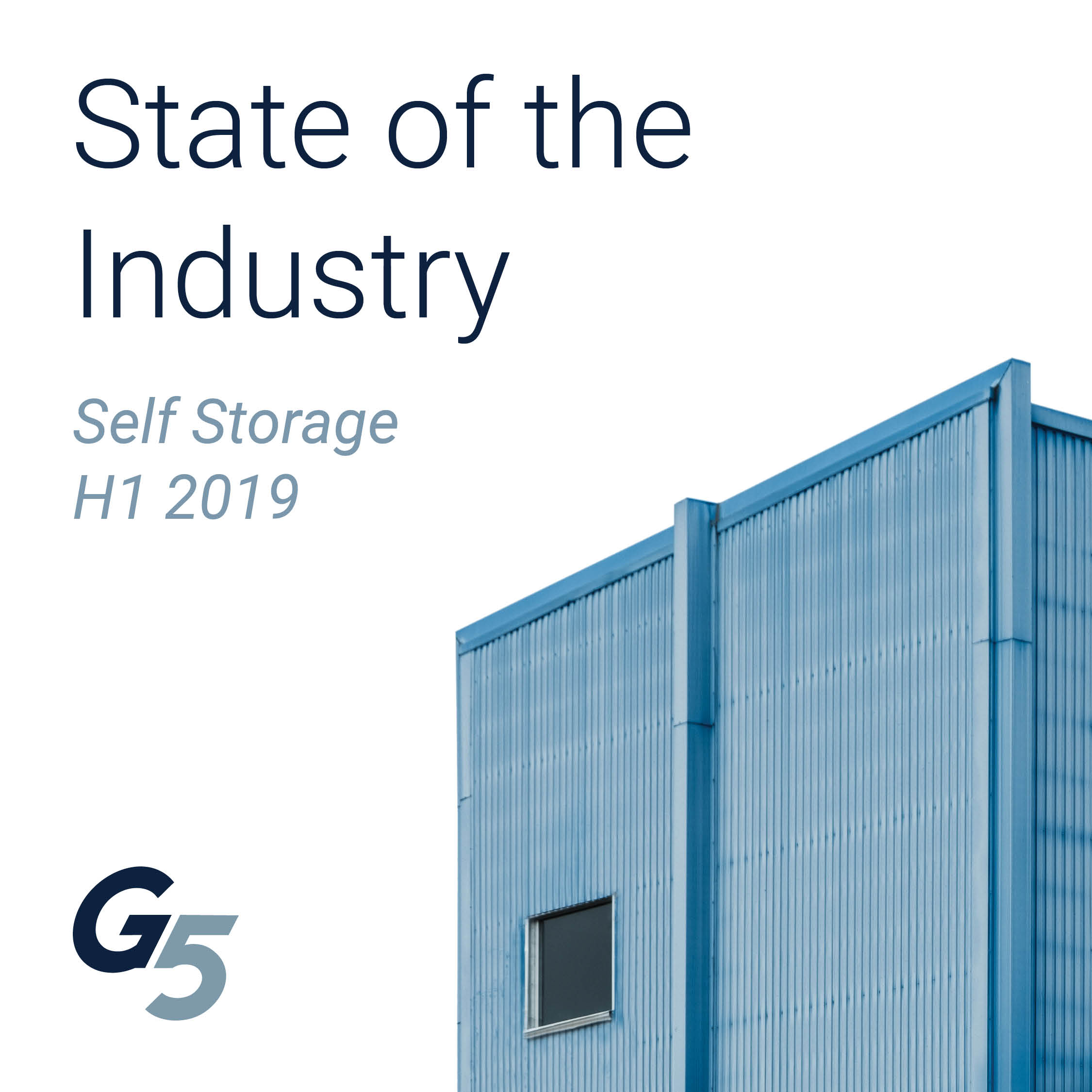 Self Storage State of the Industry G5